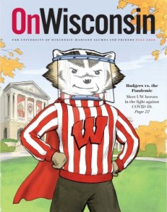 Cover of On Wisconsin Magazine, Fall 2020